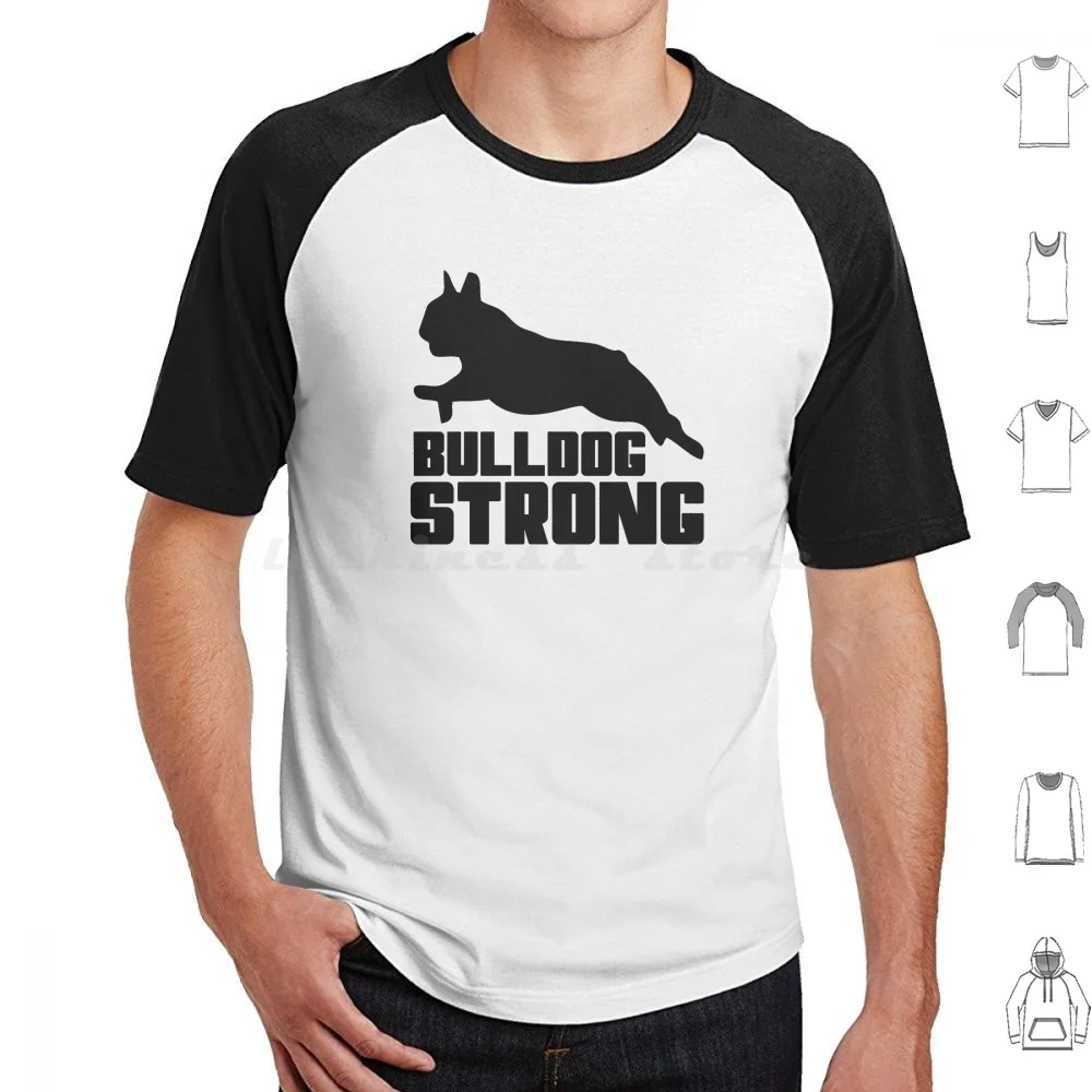 Bulldog Strong T Shirt Big Size 100% Cotton Bulldog Dog Strong Animal Cute Bull Pet Puppy Pitbull Breed Dogs Gym Cartoon