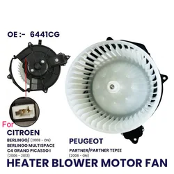 FOR CITROEN BERLINGO C4 PICASSO C4 GRAND PICASSO HEATER BLOWER MOTOR FAN 6441CG