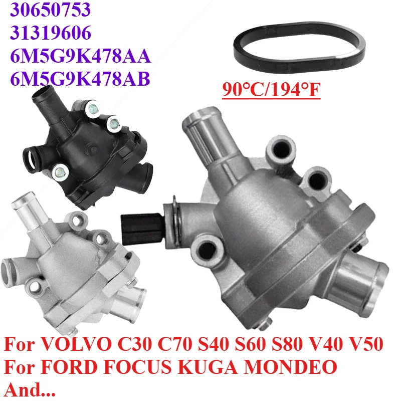 

90℃ 31319606 30650753 1371932 For VOLVO C30 C70 S40 S60 S80 V40 V50 FORD FOCUS KUGA MONDEO Engine Coolant Thermostat Assembly