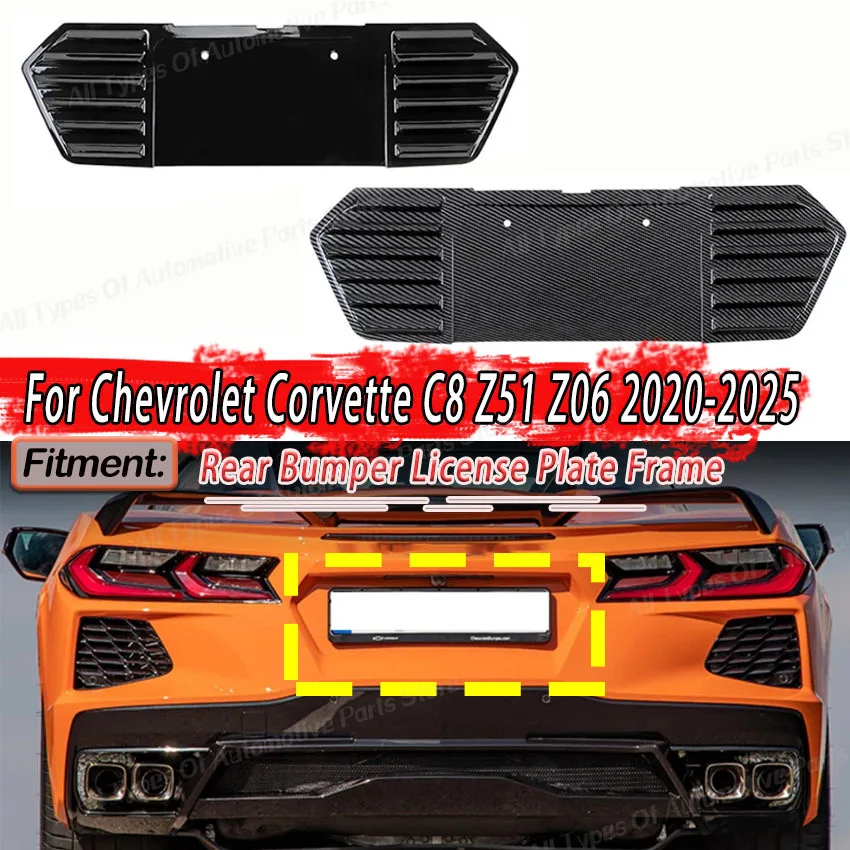 

Car for Chevrolet Corvette C8 Z51 Z06 2020 2021 2022-2025 Car Rear Bumper License Plate Frame Body Kit Tuning Cover Trim