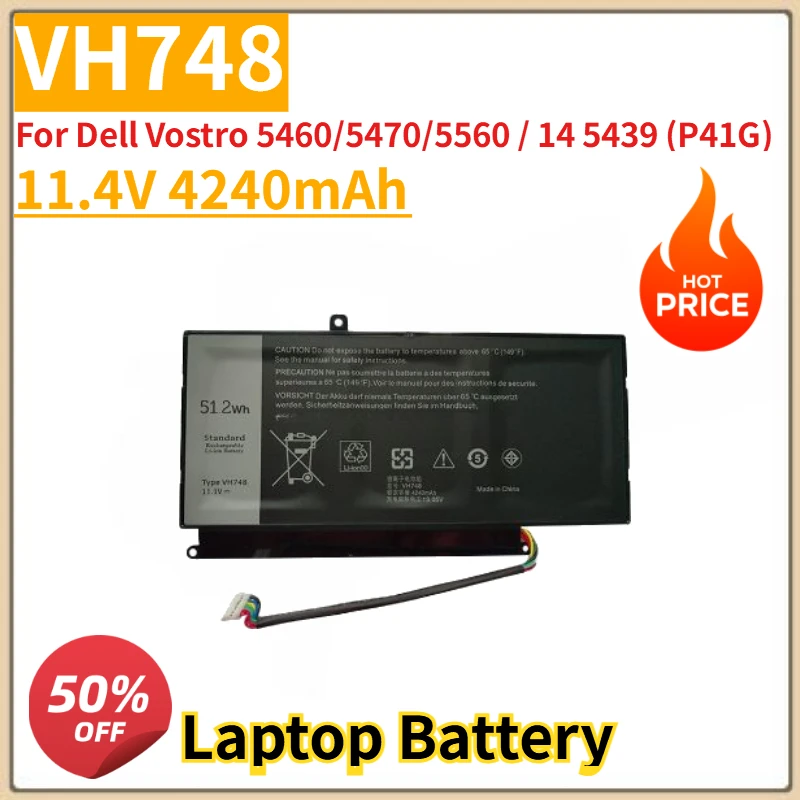 

High Quality New 11.4V 4240mAh Laptop Battery VH748 for Dell Vostro 5460/5470/5560 / 14 5439 (P41G)