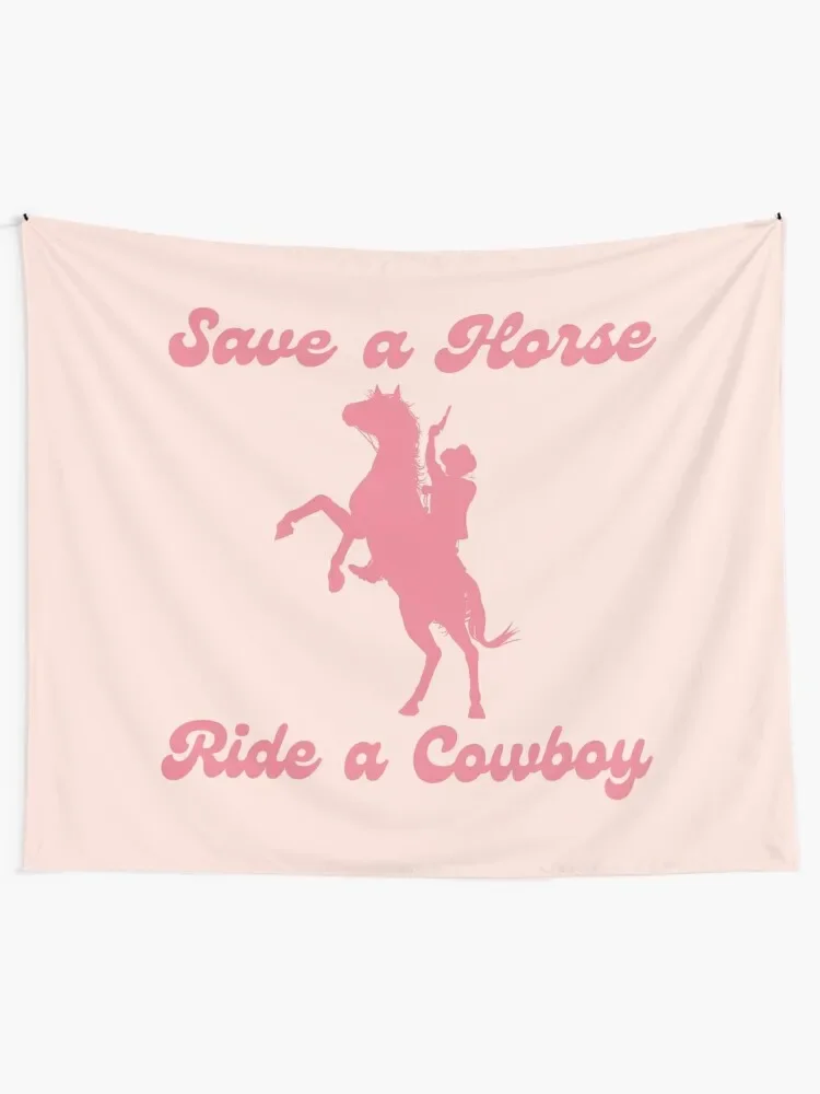 Save a Horse Ride a Cowboy Bachelorette Party Tapestry Room Decore Aesthetic Room Decor For Girls Carpet On The Wall Tapestry