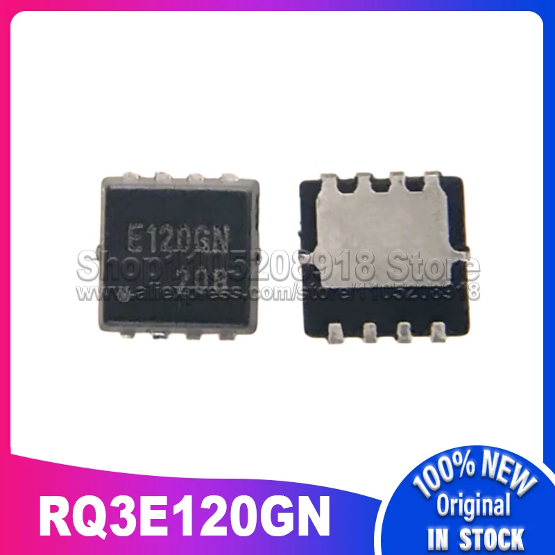 

10 шт./лот E120GN RQ3E120GN RQ3E120GNTB QFN-8 100% новый спотовый запас