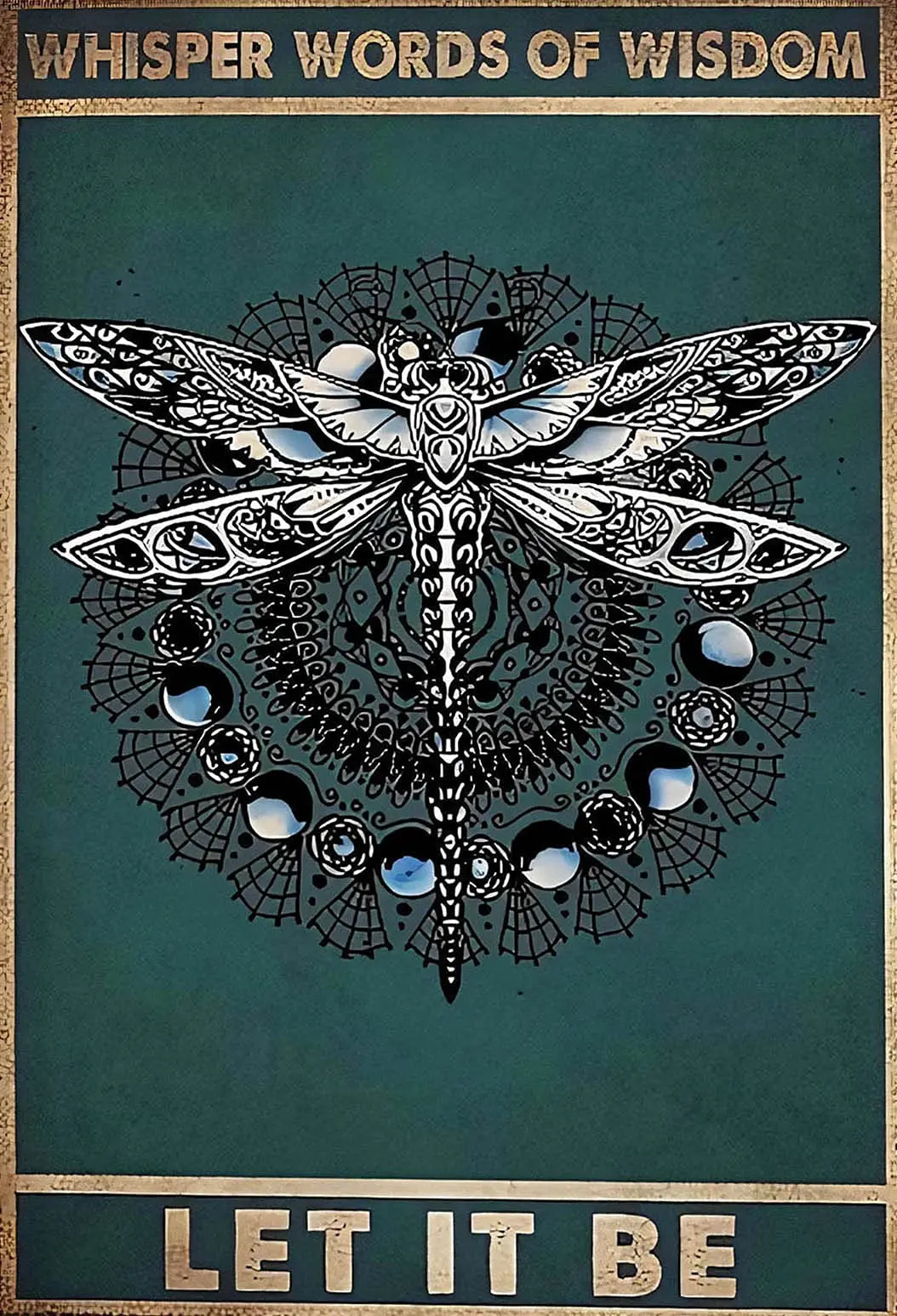 Retro Tin Sign Hippie Metal Tin Sign Whisper Words of Let It Be Dragonfly Vintage Hippie Soul Dragonfly Flowers Gypsy Metal Tin
