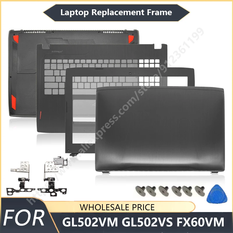 

NEW For ASUS ROG Strix GL502 GL502VS VM FX60VM ZX60VM Laptop LCD Back Cover Front Bezel Palmrest Bottom Case Laptop Frames