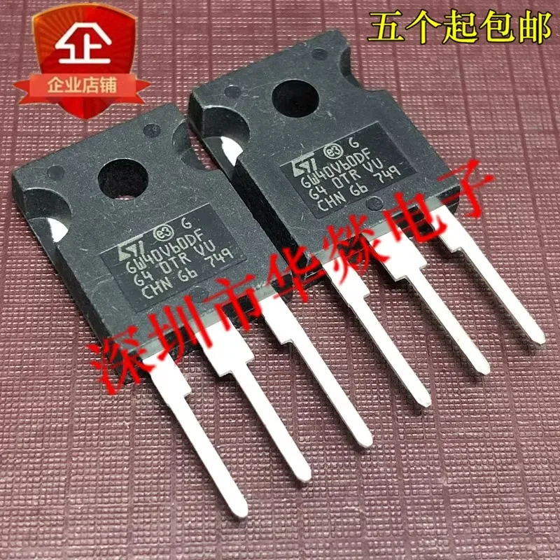 5PCS GW40V60DF STGW40V60DF TO-247 600V 40A  Brand New In Stock, Can Be Purchased Directly From Shenzhen Huayi Electronics