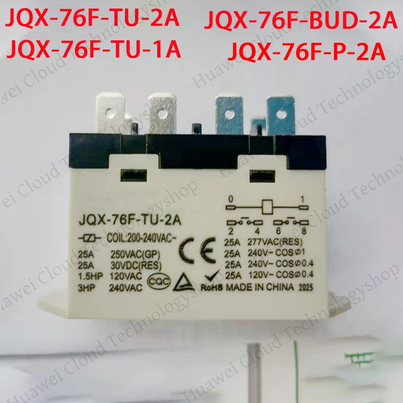 مرحل عالي الطاقة JQX-76F-TU-2A JQX-76F-TU-1A JQX-76F-BUD-2A 200-240VAC 25A JQX-76F-P-2A 24V