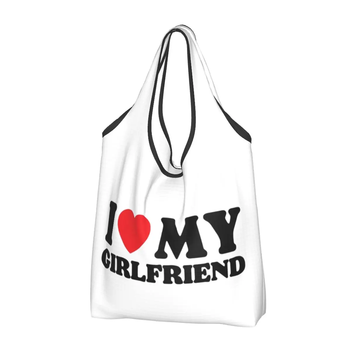 I Love My Girlfriend Portable Tote Shopping Bags Reusable Shopper Bag Grocery Handbag Shoulder Bag