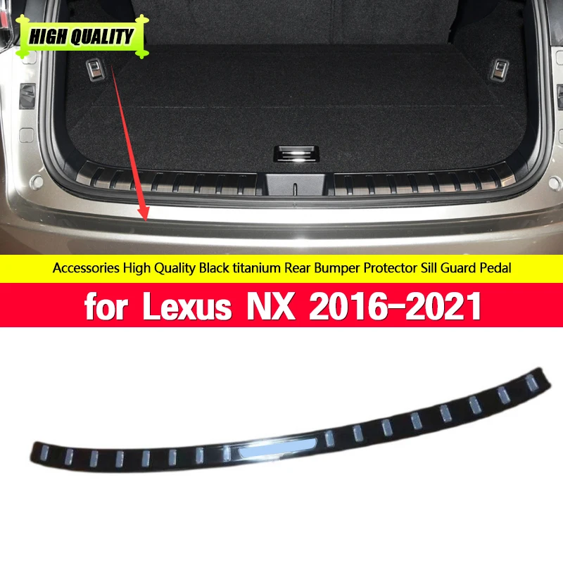 

Stainless Steel Rear Bumper Protector Sill Trunk Tread Plate Trim for Lexus NX 2016-2021 Rear Styling 2017 2018 2019 2020