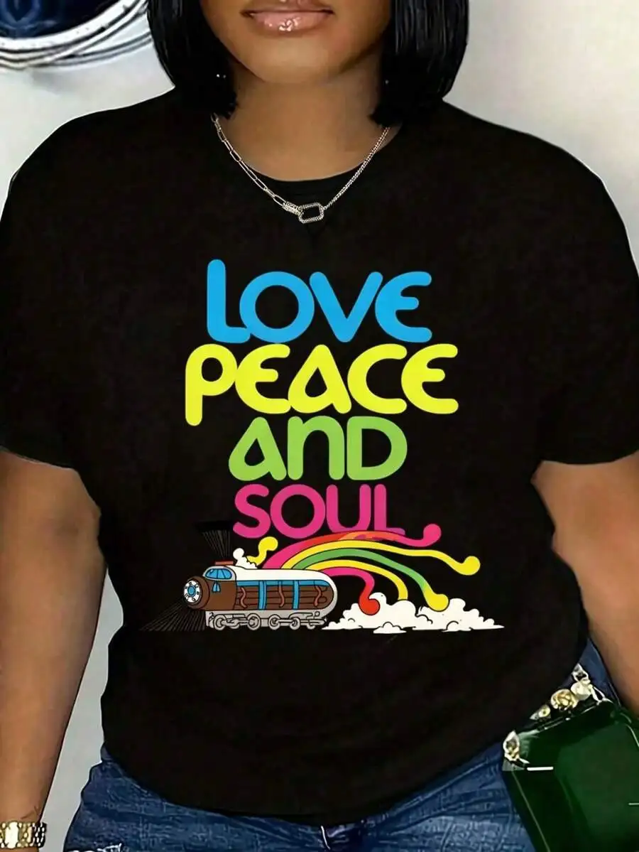 Oversize Women T Shirt Love Peace And Soul Train Graphic Print Short Sleeve Round Neck Casual Streetwear Summer Festival Outfit 220g