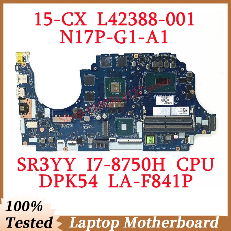 

For HP 15-CX L42388-001 L42388-501 L42388-601 W/SR3YY I7-8750H CPU LA-F841P Laptop Motherboard N17P-G1-A1 GTX1050TI 100% Tested