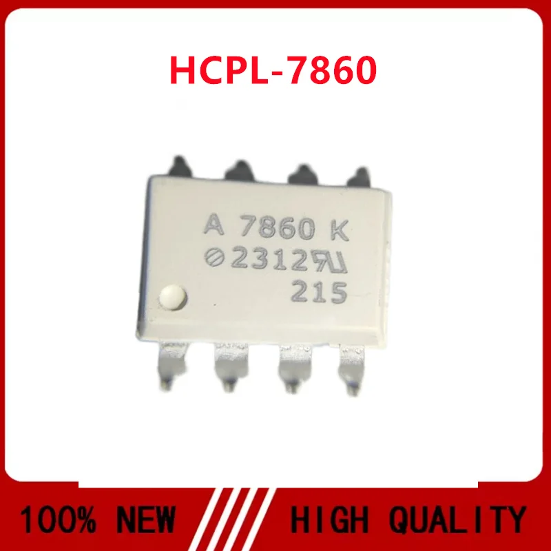 10PCS/LOT HCPL-7860 A7860 SOP-8 HCPL7860 Integrated circuit IC chip