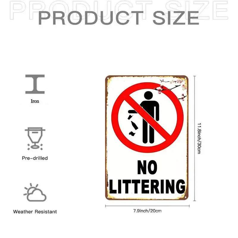 Fun No Littering Sign，Metal plaque with floral motifs，Pre-drilled holes，Suitable for indoor use、Garden、Outdoor、Family