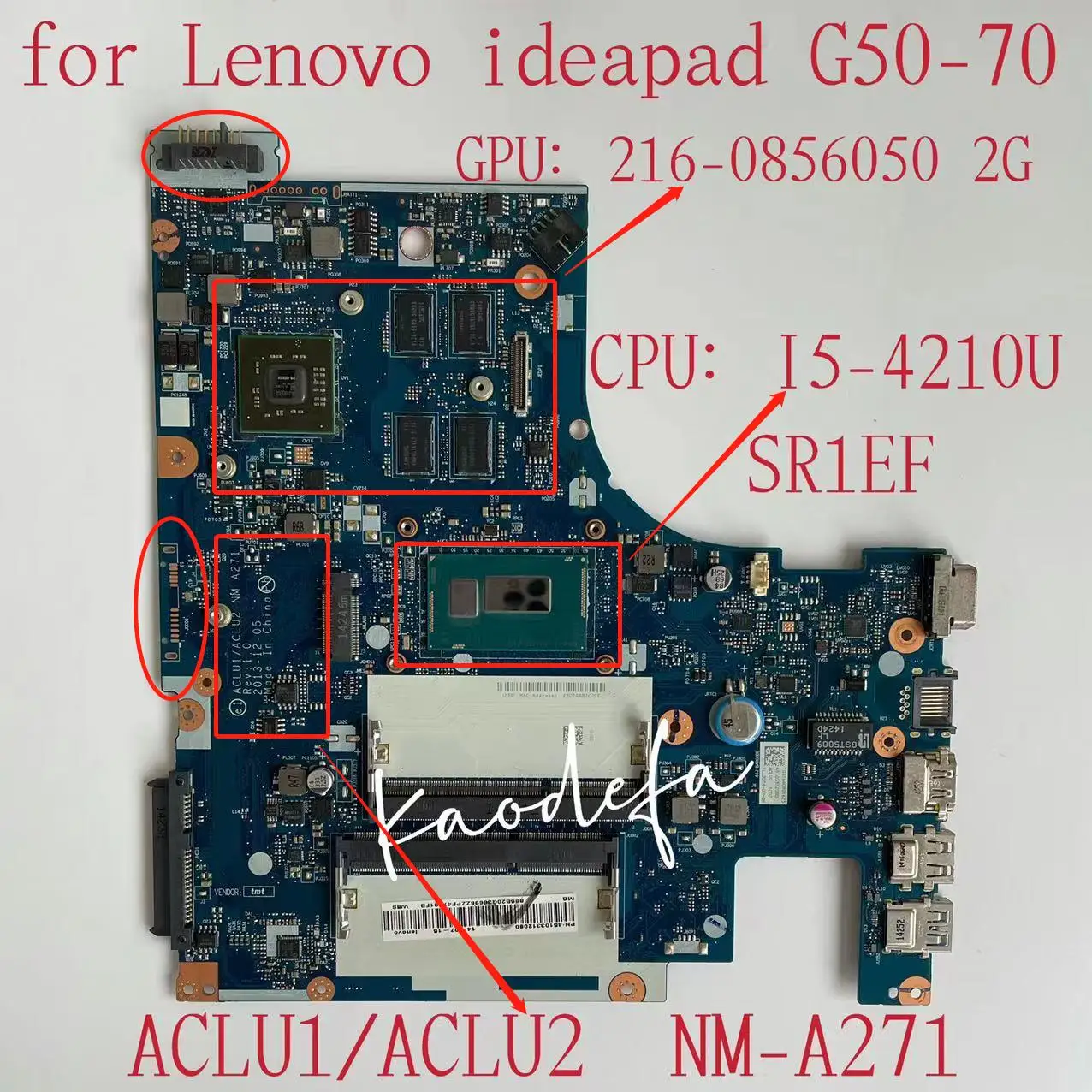 

NM-A271 Mianboard For Lenovo Ideapad G50-70 Laptop Motherboard CPU:i5 -4210U 2GB GPU FRU:5B20G36696 100% Test Ok