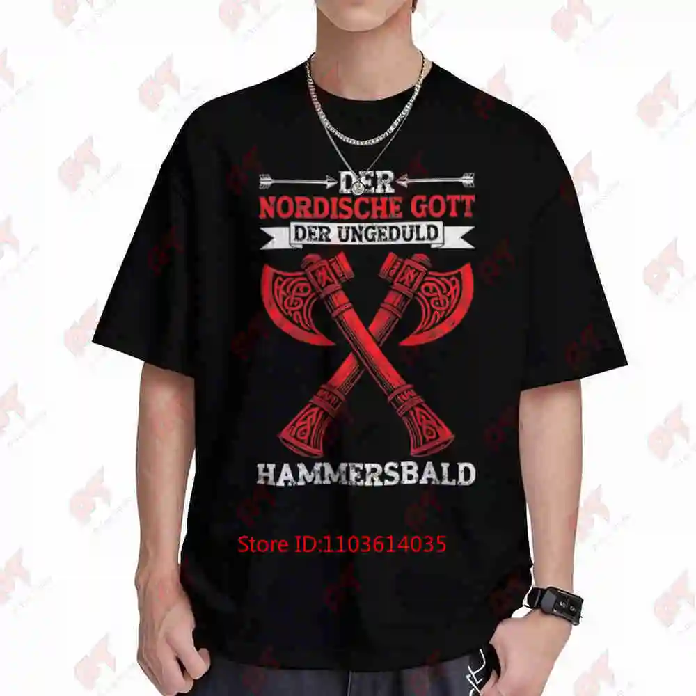 The Nordic God Impatience Hammer Soon Viking Short Sleeve Tee 100% Cotton T-Shirt