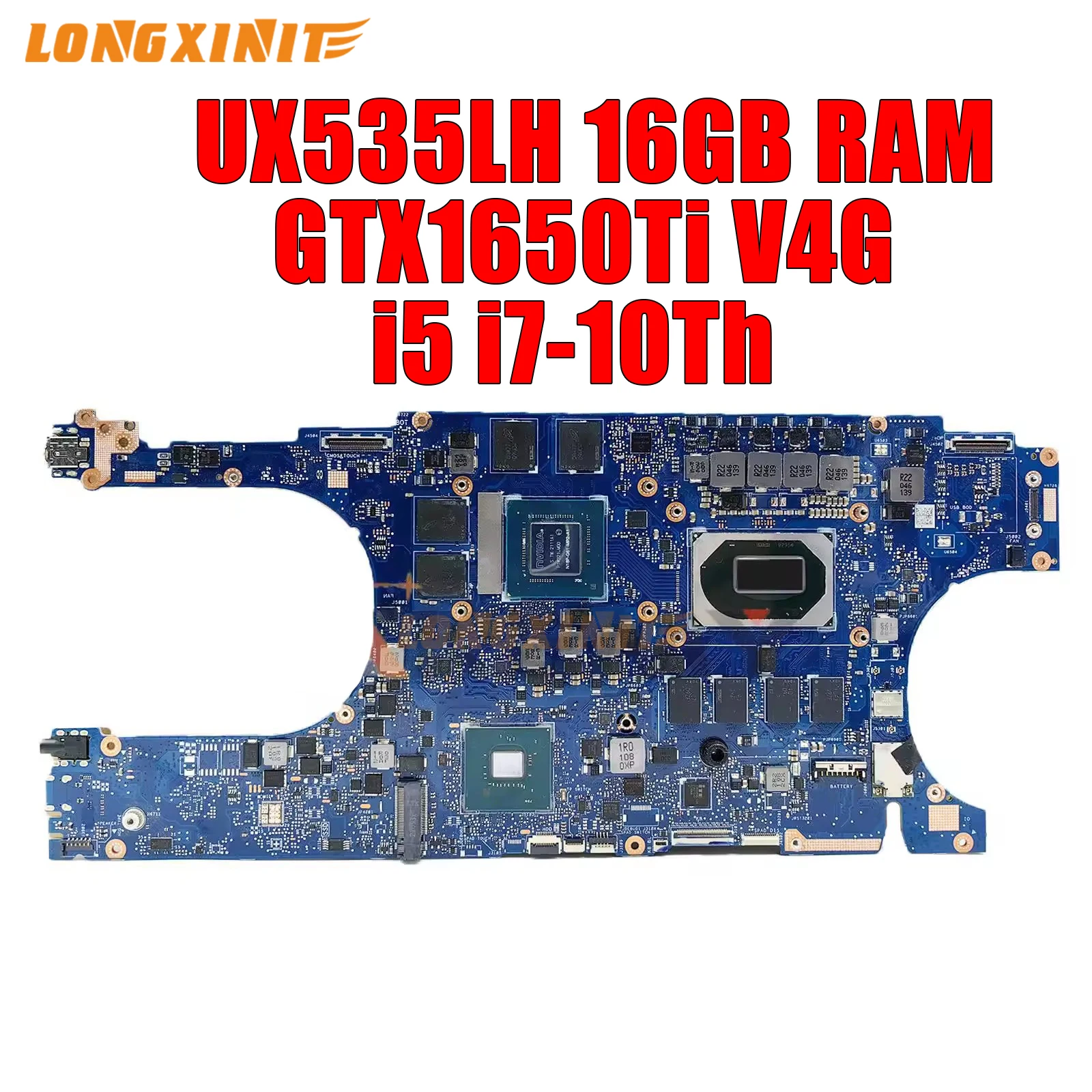 

UX535LH Laptop Motherboard For ASUS Zenbook Pro 15 UX535 UX535LI UX535LH UX535L CPU:I5 I7 10Th .16G RAM. GTX1650TI/V4G.