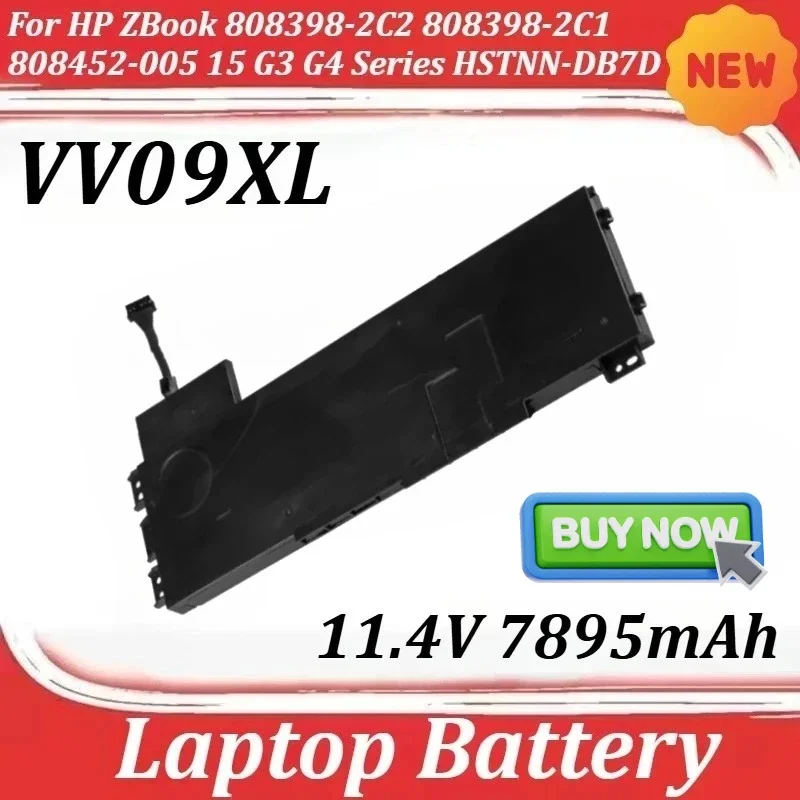 

Аккумулятор для ноутбука 11.4V 7895mAh VV09XL для HP ZBook 808398-2C2 808398-2C1 808452-005 15 G3 G4 Series HSTNN-DB7D HSTNN-C87C