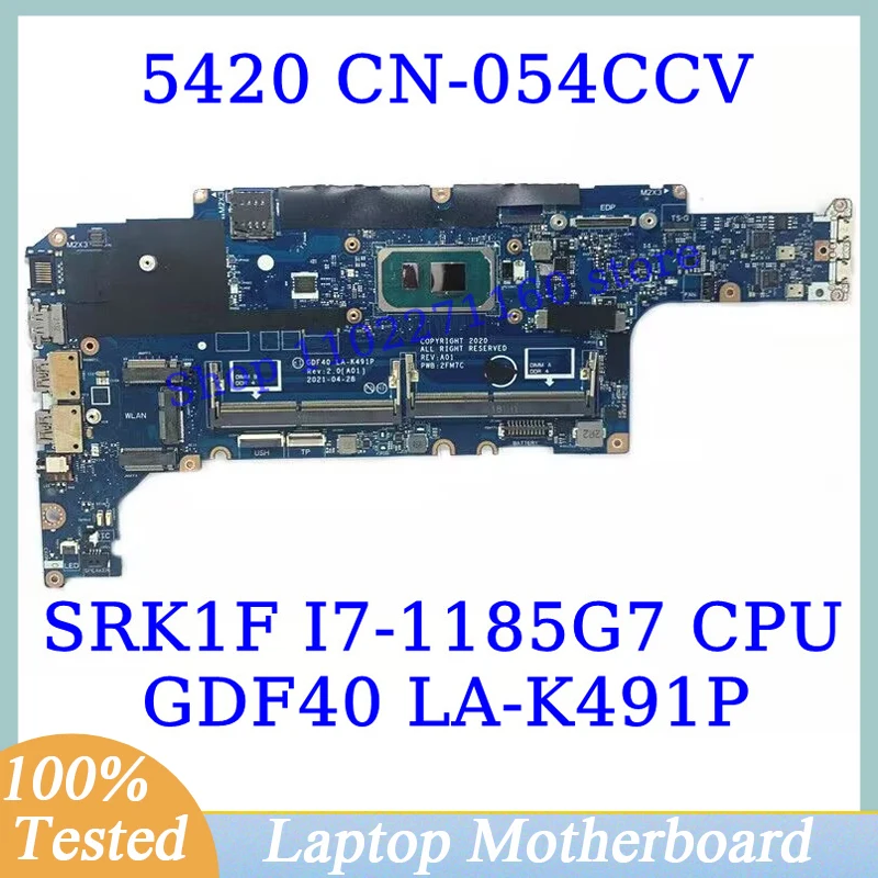 

CN-054CCV 054CCV 54CCV For Dell 5420 With SRK1F I7-1185G7 CPU Mainboard GDF40 LA-K491P Laptop Motherboard 100% Full Working Well