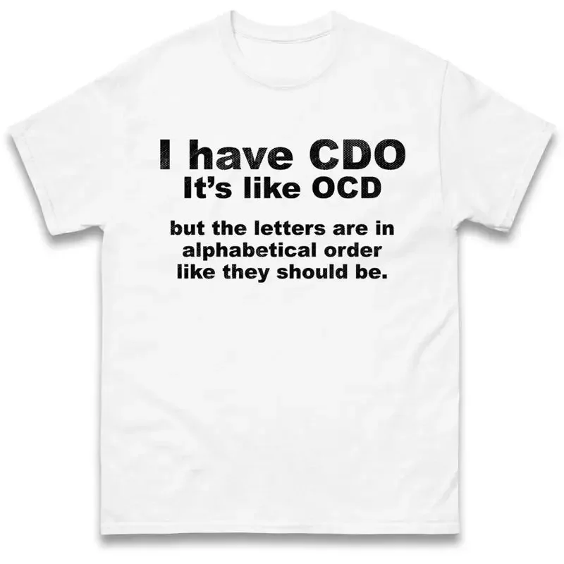 Funny Cdo T Shirt I Have Obsessive Crochet Disorder Birthday
