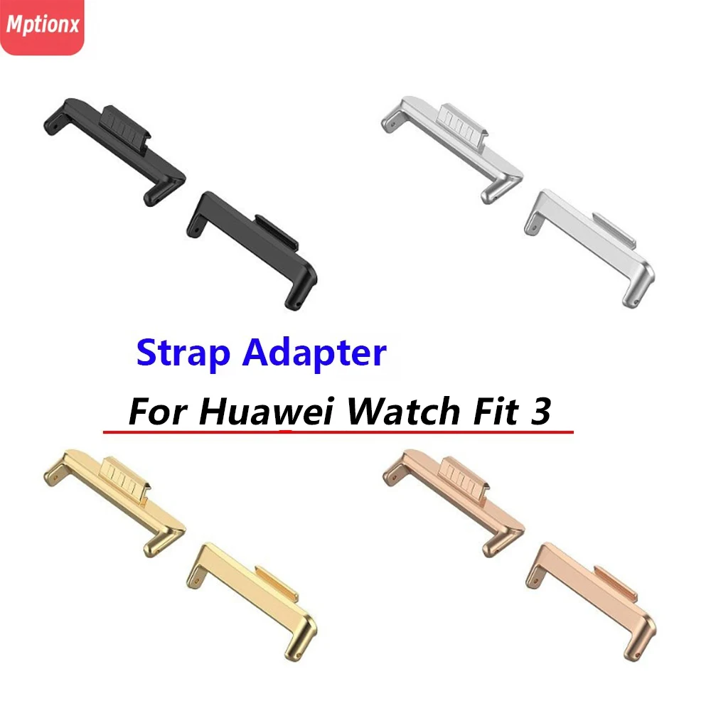 

1pair Adapter For Huawei Watch Fit 3 Watchband Strap Metal Connector Bracelet 20mm Stainless Steel Adapter huawei watch fit3