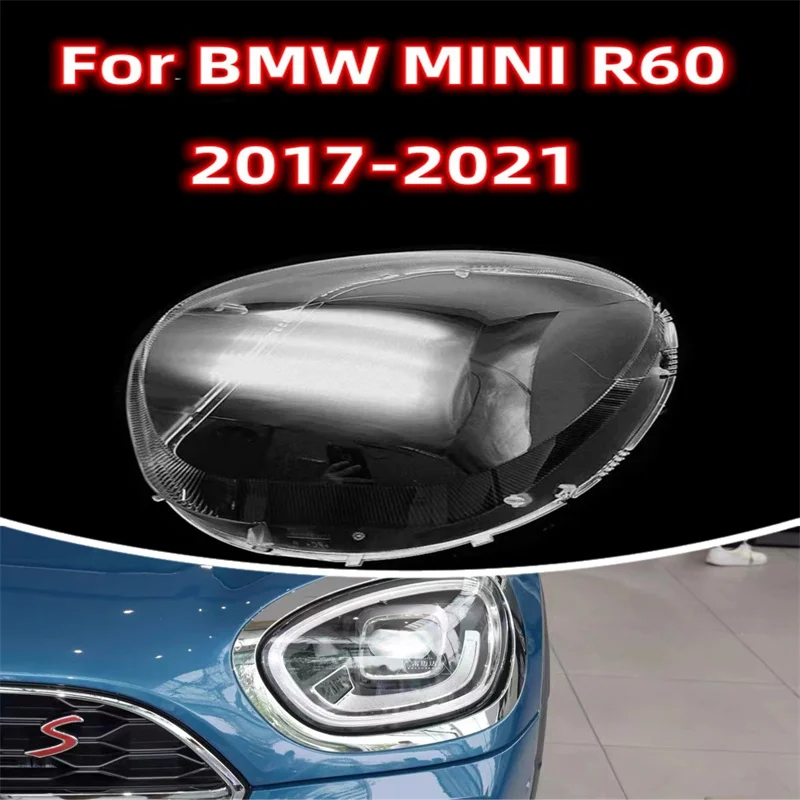 

For BMW Mini Countryman Cooper R60 2017-2021 Headlamp Cover Transparent Headlight Lens Plexiglass Replace Original Lampshade