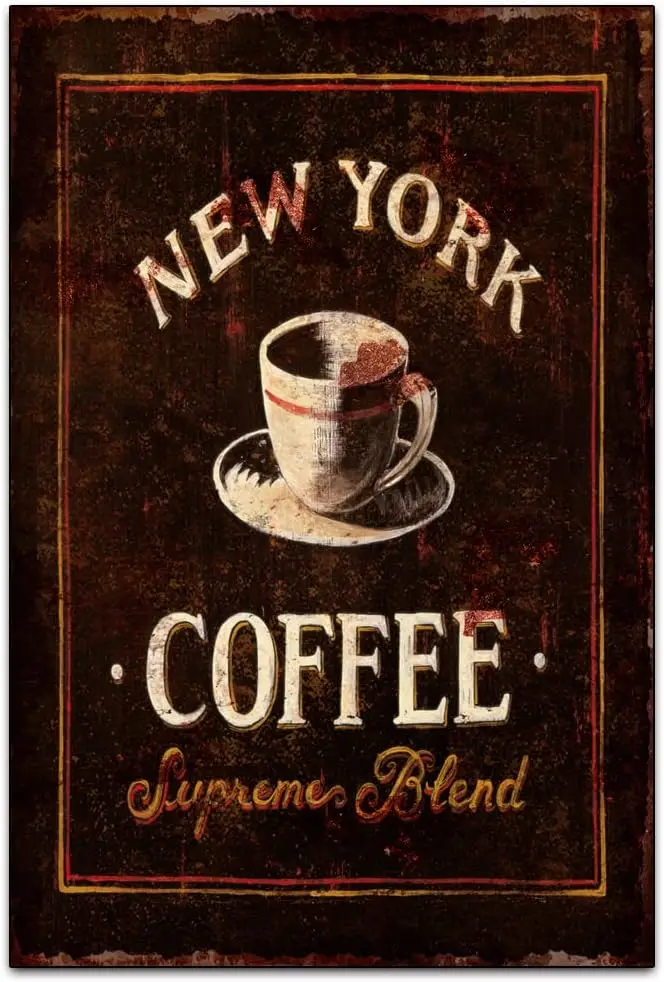 Inspiring Coffee Bar Vintage Wall Decoration Tin Metal Signs Artwork - New York Coffee - A Funny Gift for Friends Original Vinta