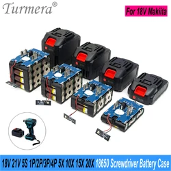 Turmera 18V 21V Screwdriver Battery Case 5X 10X 15X 20X 18650 Holder 5S 50A Max.100A BMS Weld Nickel for Replace Electric Drill