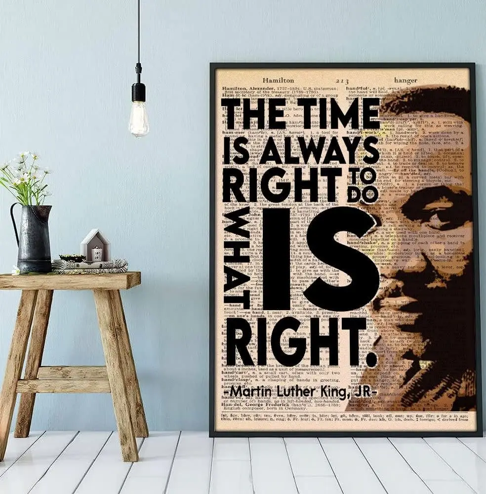 1p,Retro Metal Tin Sign ches Luther King Jr Inspirational Quotes Vintage Poster The Time is Always Right to Do What is Right MLK