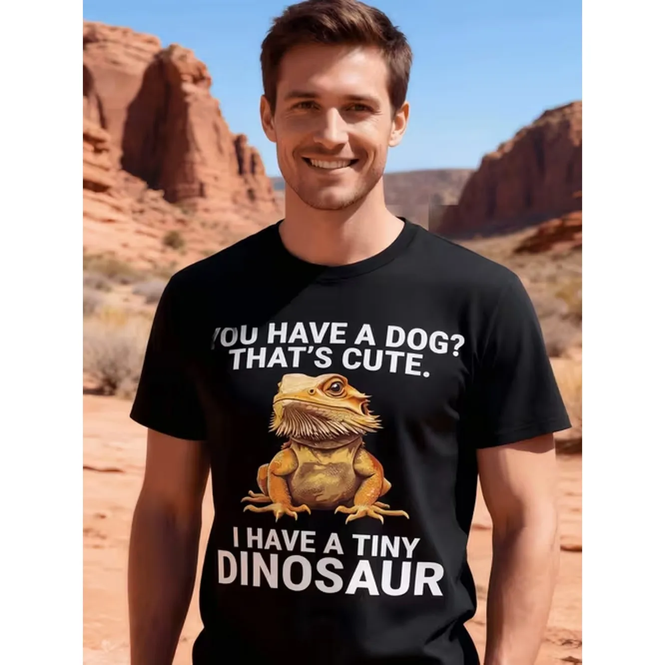 Funny Bearded Dragon A Dog I Have A Tiny Dinosaur T Shirt 100 180Gsm Black Casual Tee For Men Women S Xxxl Sizes Summer Outdoor Activities Apparel Dinosaur Tshirt Humorous Graphic Tee Shirt