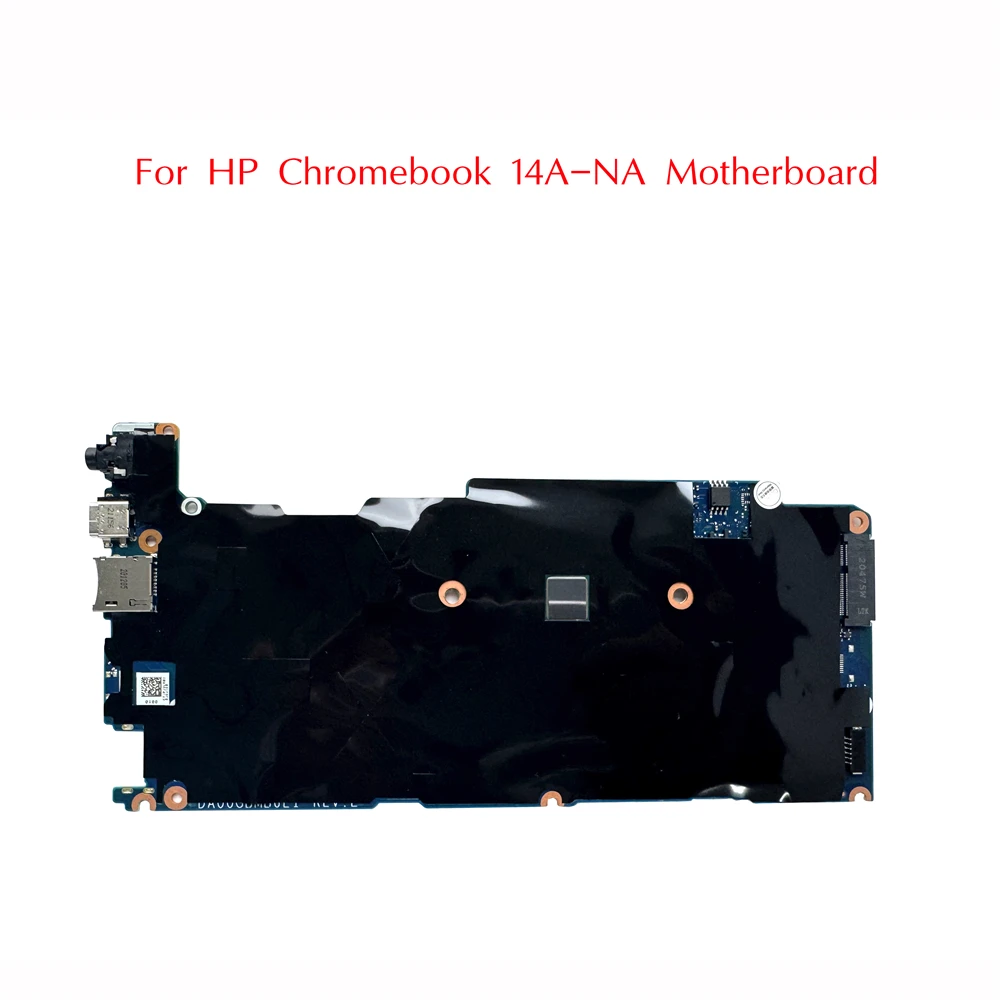 

L91520-001 Used For HP Chromebook 14A-NA Motherboard DA00GBMB6E1 With N5030 4GB 64GeMMC 100% Tested