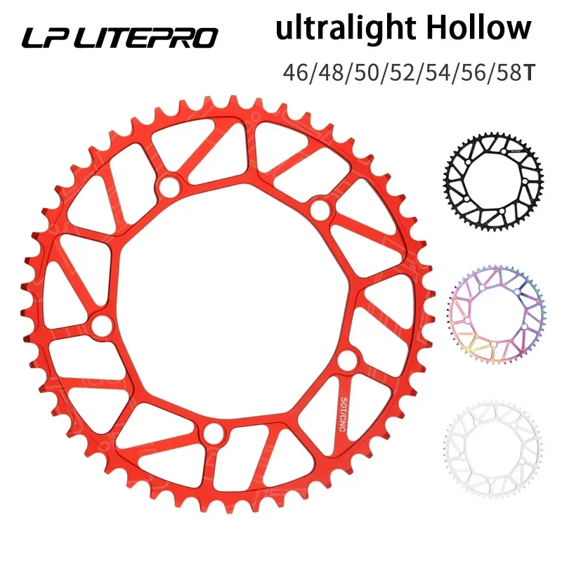 LP Litepro 130 BCD Chainring ultralight Narrow Wide Teeth 46T 48T 50T 52T 56T 58T single Sprocket Hollow for Folding Bike