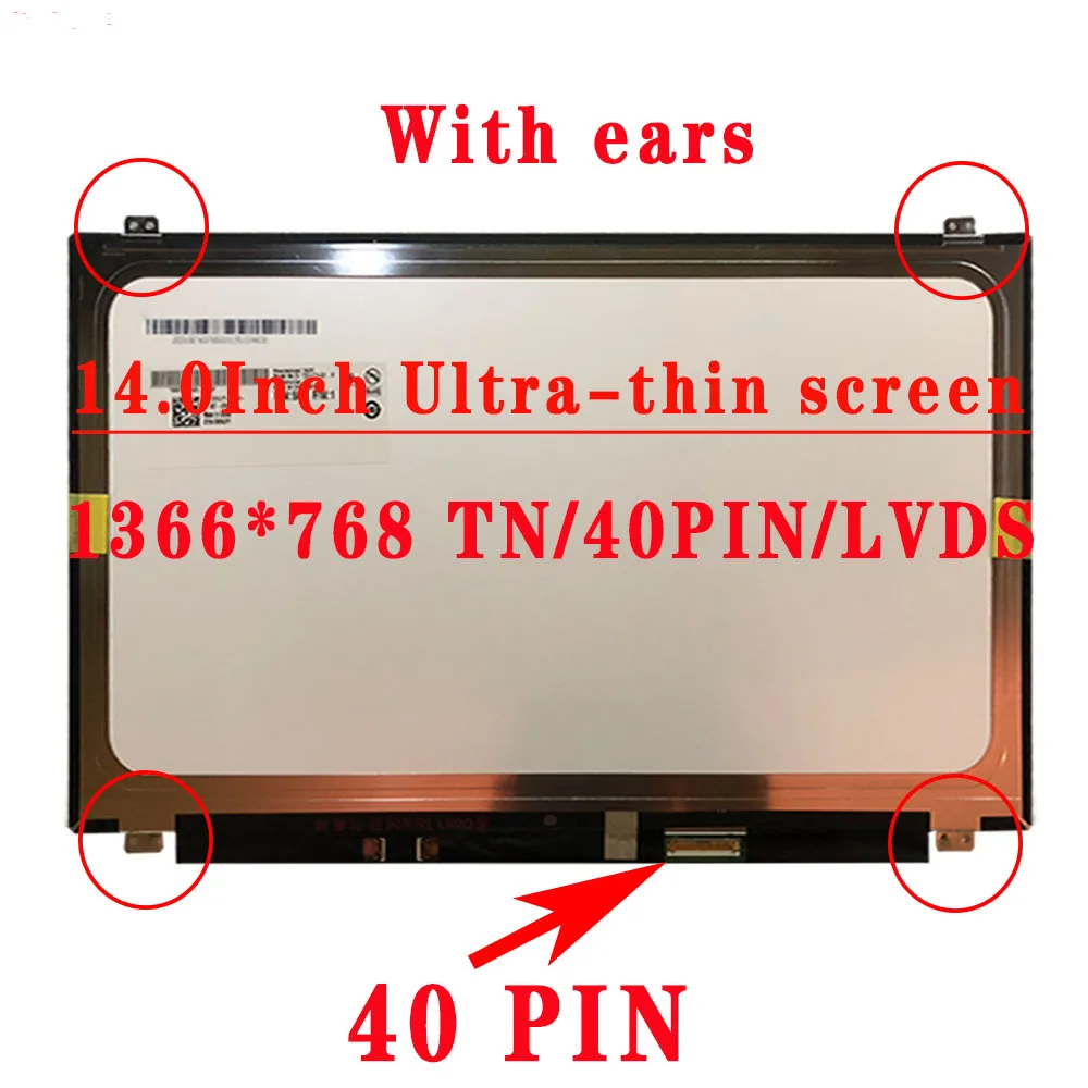 

14.0 inch 1366x768 TN HD 40pins 60HZ LCD Screen For Sony SVE14A SVE14A2S2C PCG-61712T SVE141M12T PCG-61212T PCG-61211T VpccA17E
