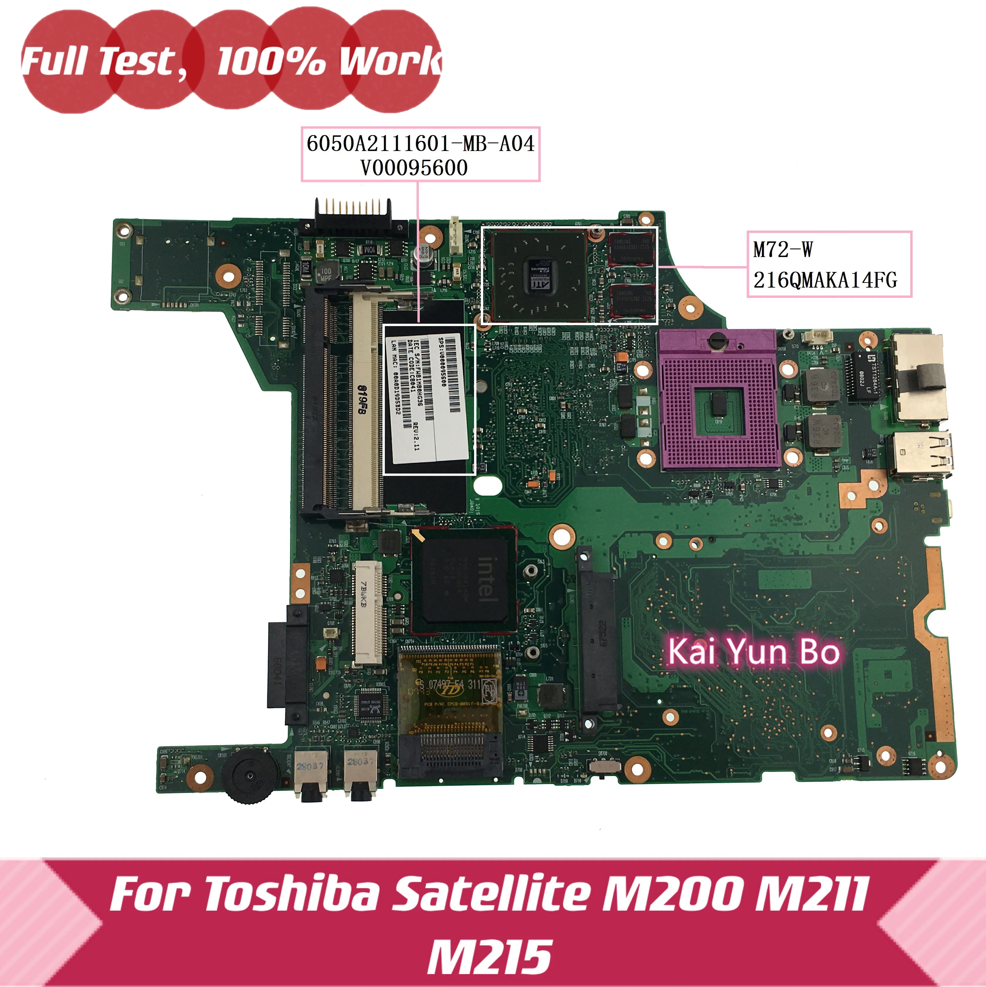 V000095600 Placa-mãe portátil para Toshiba Satellite M200 M215 M211 6050A2111601 Notebook com N72-W 216QMAKA14FG DDR2