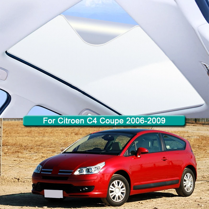 

Car Roof Sunshade For Citroen C4 Coupe 2006-2008 2009 Electrostatic Adsorption Sunroof Sunshade Skylight Blind Shading Sticker