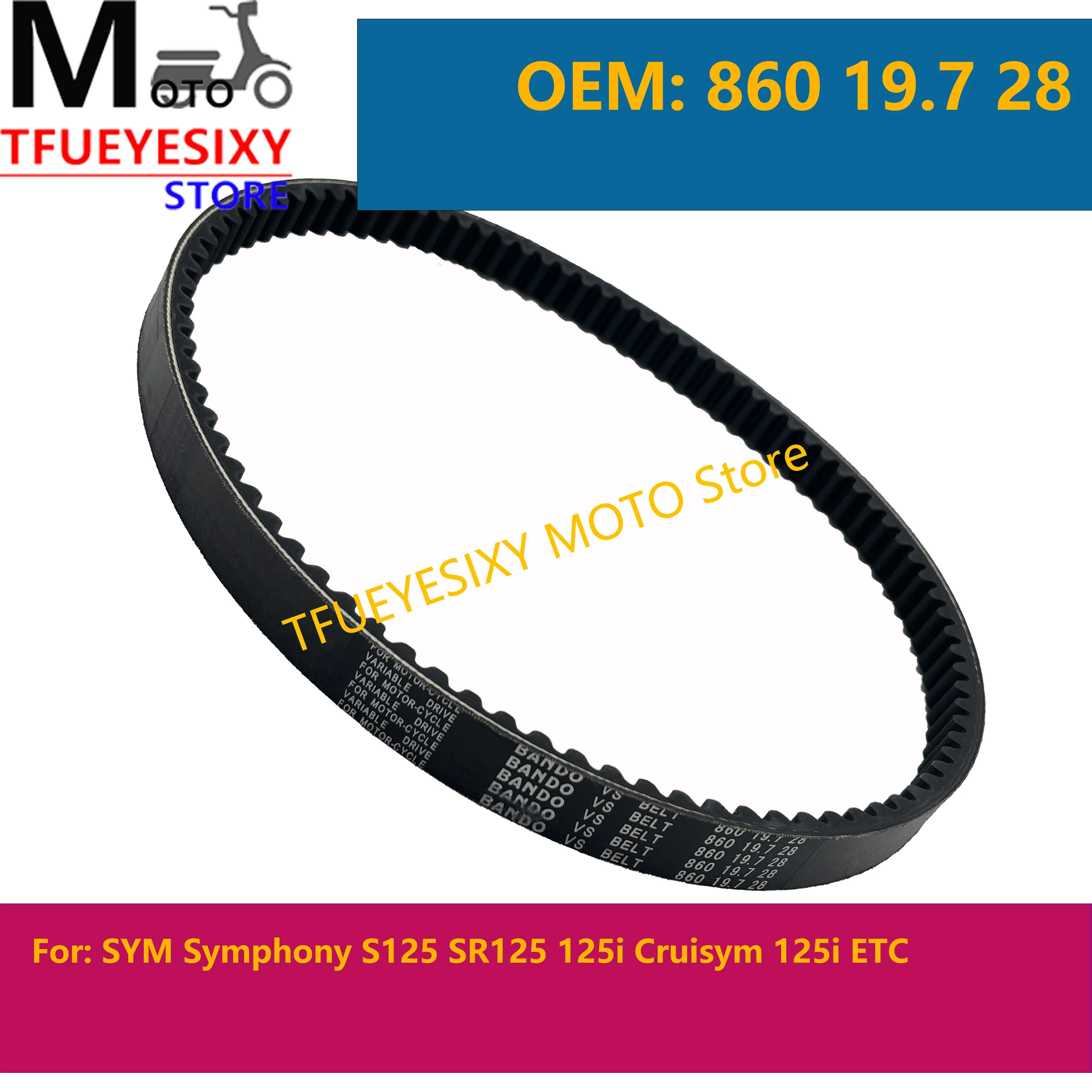 

TFUEYESIXY 860X19.7X28 Motorcycle Parts For SYM Symphony S125 SR125 125i Cruisym 125i ETC 860 19.7 28 Transmission Drive Belt