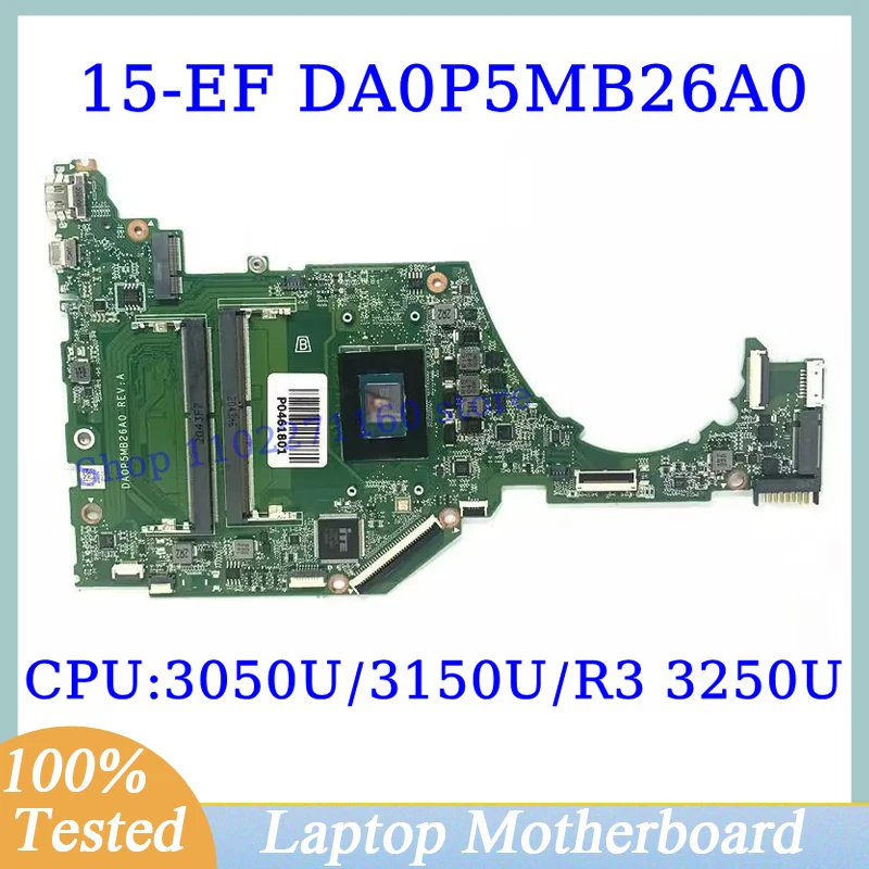 

L87347-601 L90174-001 For HP 15-EF With 3050U/3150U/R3 3250U CPU Mainboard DA0P5MB26A0 Laptop Motherboard 100% Full Working Well