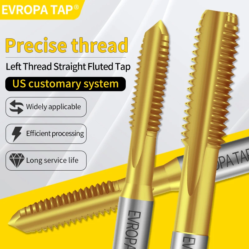 

EVROPA TAP HSSE-M35 JIS Standard TIN Coating Left Hand Straight Fluted Hand Tap UNC UNF 4-40L 6-32L 1/4 Machine Screw Thread Tap