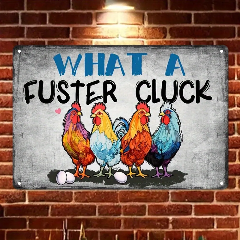 علامة الديك What a Fuster Cluck - ديكور حائط معدني ريفي مقاس 8 × 12 بوصة مع تصميم الديك الملون والفرخ، بيت المزرعة العتيق