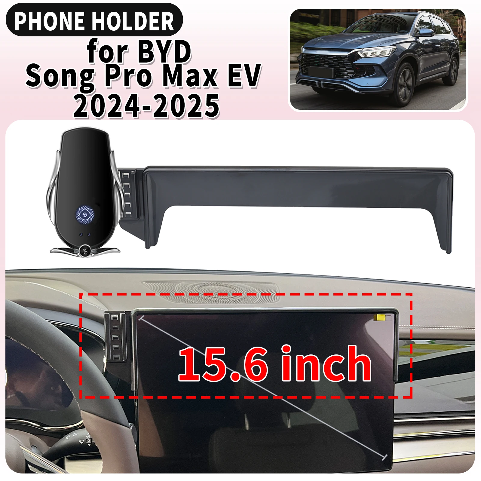 

for BYD Song Pro Max EV 2024 2025 15.6inch ​​​​Screen Base Mount Phone Holder Dedicated Clip-On Navigation Bracket accessoires