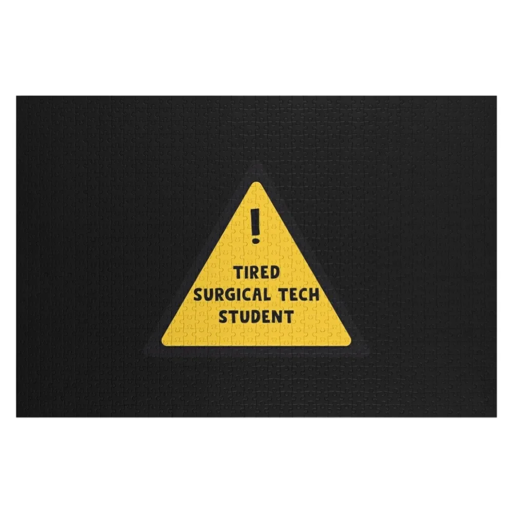 

Surgical tech Student - Tired surgical tech student Jigsaw Puzzle Personalised Jigsaw Personalised Puzzle