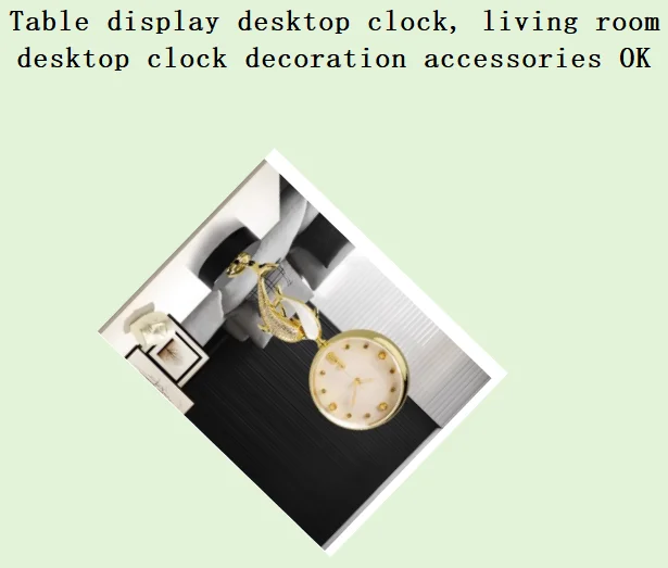 Table display desktop clock, living room desktop clock decoration accessories OK