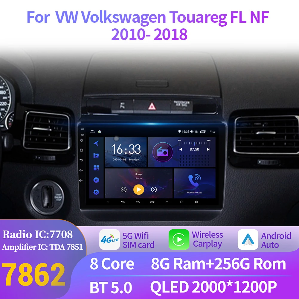 

For VW Volkswagen Touareg FL NF 2010-2018 Car Radio Video Android 14 WIFI Navigation GPS BT Multimedia Stereo 2K QLED Screen