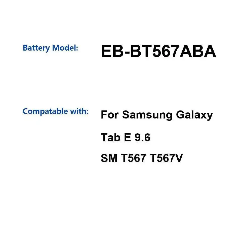 

7300Mah Long-Lasting Performance Tablet Battery EB-BT567ABA For Samsung Galaxy Tab E 9.6 SM T567 T567V