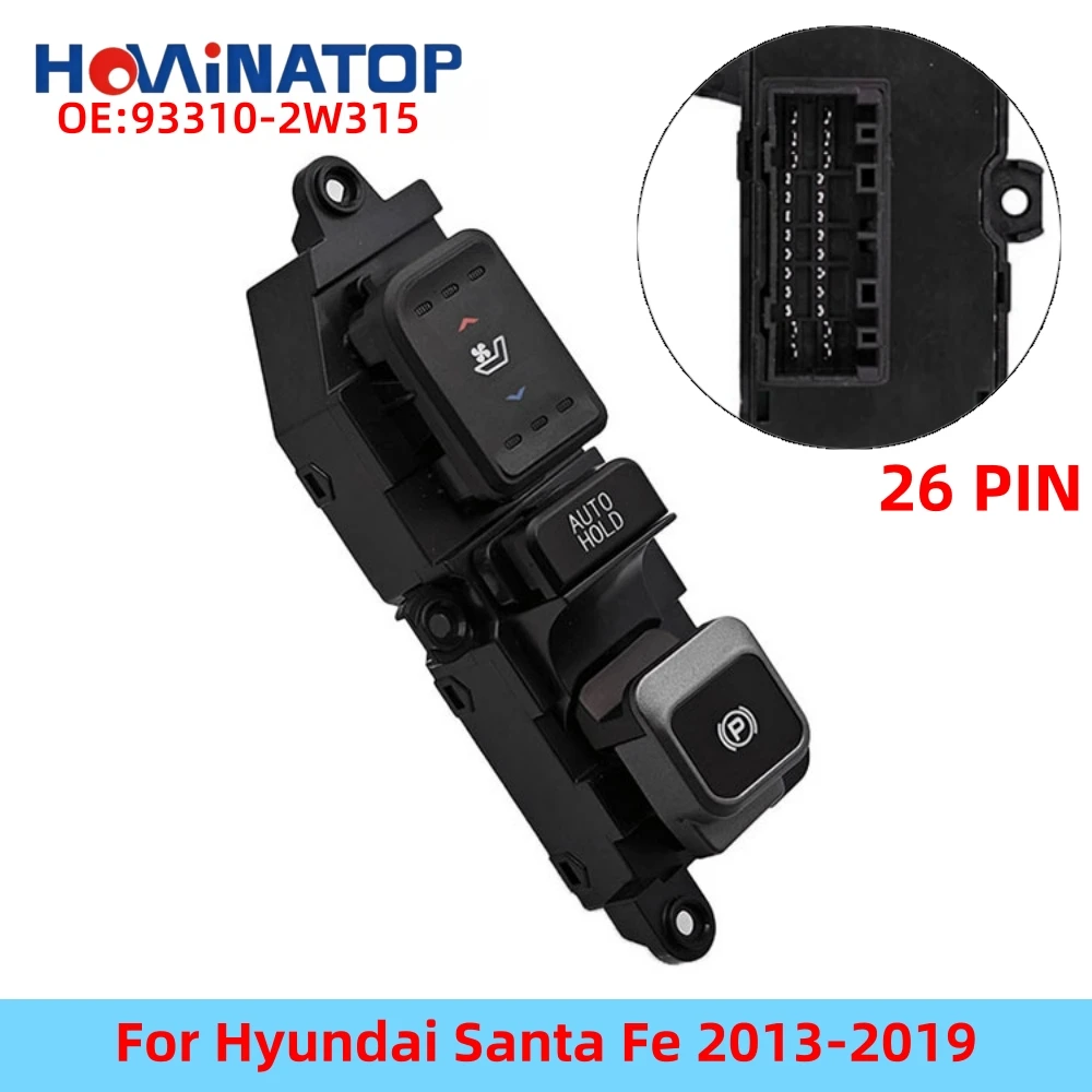 

HOWINATOP 93310-2W315 26Pin Electronic Parking Brake Switch With Seat Heater Cooler AUTO HOLD For Hyundai Santa Fe 2013-2019