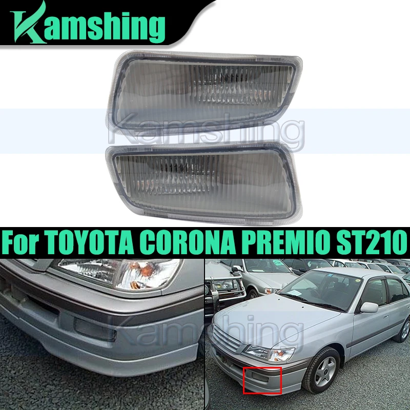 

1 pair Front Bumper Foglight For TOYOTA CORONA PREMIO ST210 AT210 ST215 Front Bunper Lamp Fog Light