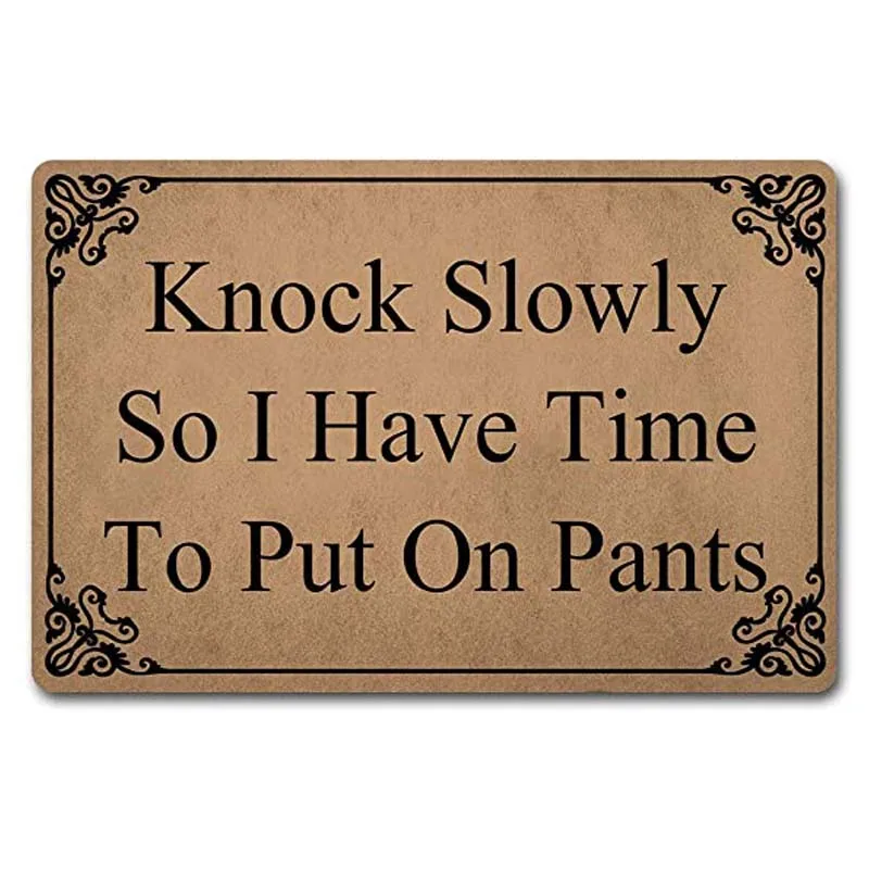 Welcome Funny Door Mat Knock Slowly So I Have Time To Put On Pants Personalized Doormat With Anti-Slip Flannel Back  Prank Gift