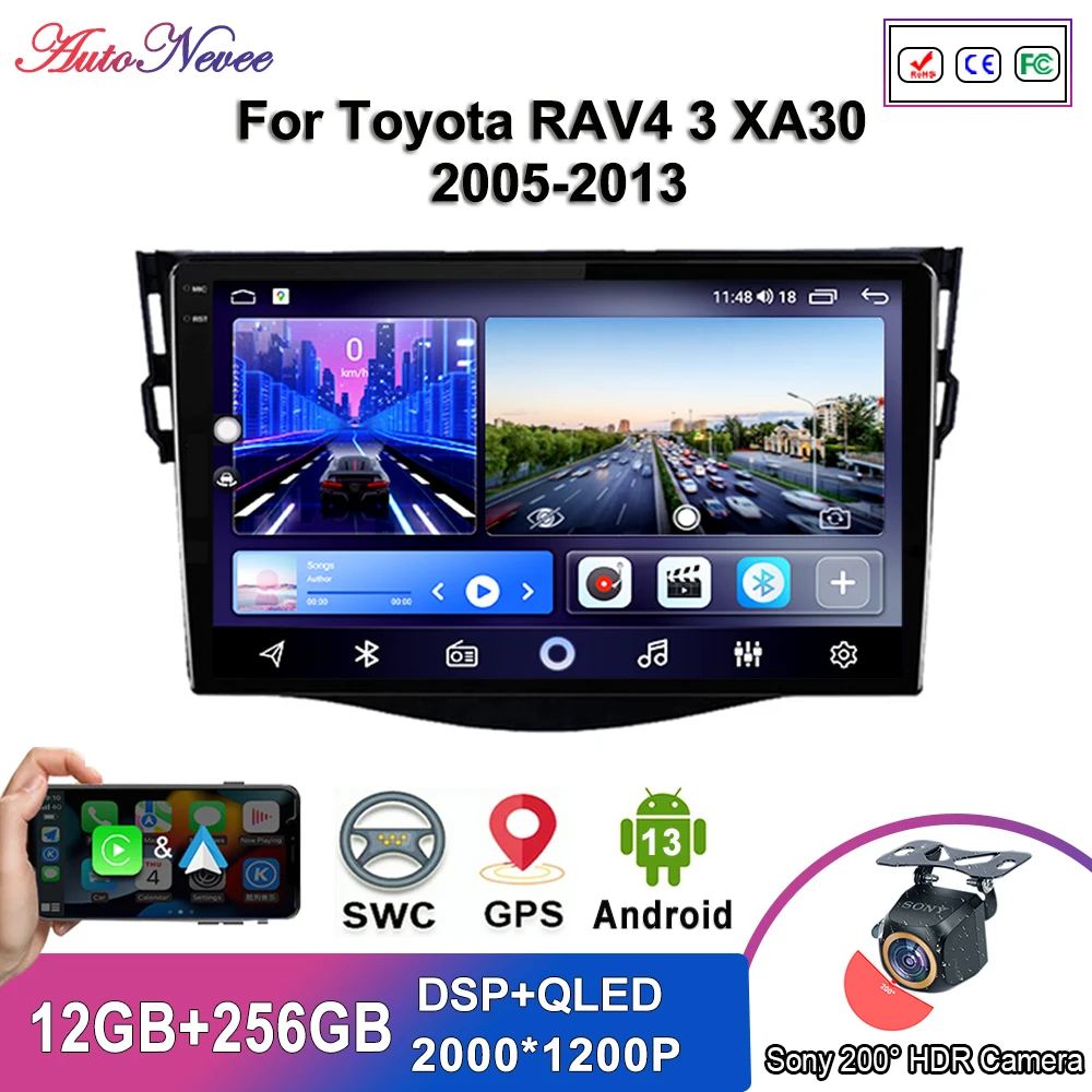 

Android 13 Multimedia For Toyota RAV4 3 XA30 2005 - 2013 Car Player GPS Stereo Navigation Auto Radio Screen No 2Din Head Unit