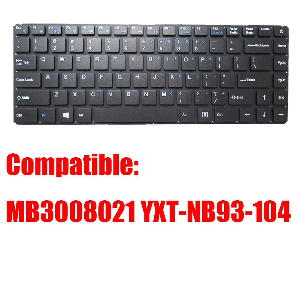 

English US Compatible MB3008021 YXT-NB93-104 Black Replacement Laptop Keyboard New