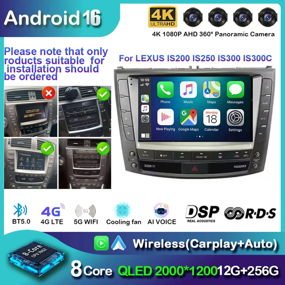 Android 16 Carplay WIFI+4G For Lexus IS250 IS300 IS200 IS220 IS350 2005 - 2012 Car Radio Multimedia Player Stereo DSP Head Unit