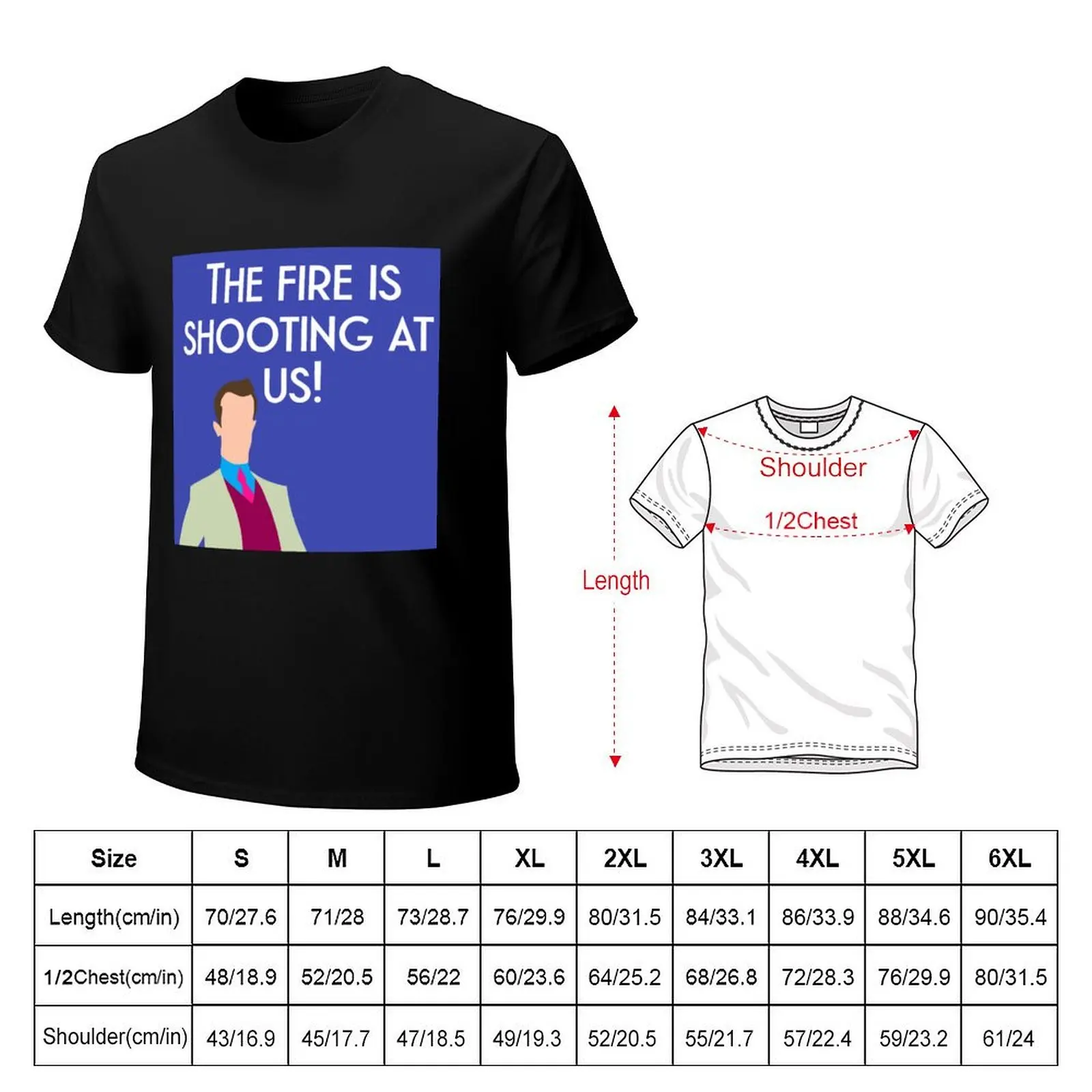 Andy Bernard: The Fire is Shooting at Us! (meme, blue) T-Shirt cotton tshirt 100% T-Shirt